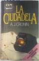 La Ciudadela | 133478 | Cronin, Archibald Joseph