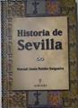 Historia de Sevilla | 127765 | Roldán Salgueiro, Manuel Jesús