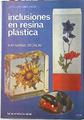 Inclusiones en resina plástica | 73605 | Zechlin, Katharina