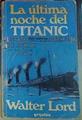 La Ultima Noche Del Titanic | 22284 | Lord Walter