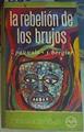 La Rebelion de los brujos | 82557 | Pauwels, Louis/J. Bergier