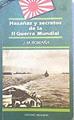 Hazañas y secretos de la II guerra mundial Tomo III | 124056 | Romaña Arteaga, José Miguel