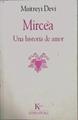 Mircea: una historia de amor | 151117 | Devi, Maitreyi