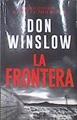 La frontera | 172223 | Wilson, Don