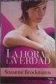 La hora de la verdad | 167391 | Brockmann, Suzanne/Magnet Ferrero, Alberto