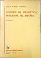 Estudios de gramática funcional del español | 140425 | Alarcos Llorach, Emilio