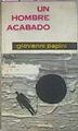 Un hombre acabado | 31185 | Papini Giovanni