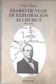 Diario de viaje de exploración al Chubut  1865-1966 Patagonia | 183113 | Claraz, Jorge