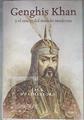 Genghis Khan y el inicio del mundo moderno | 182014 | Noriega Hederich, Luis A./Weatherfold, Jack