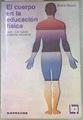 El cuerpo en la educación física | 116299 | Rauch, André