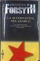 La Alternativa del Diablo | 176516 | Frederick Forsyth
