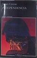 Independencia | 173884 | Cercas, Javier