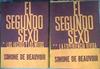 El segundo sexo 1   Los hechos y los mitos 2 La experiencia vivida | 105141 | Beauvoir, Simone de