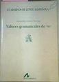 Valores Gramaticales De Se | 664 | Gomez Torrego Leonar