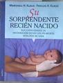 Su sorprendente reción nacido | 182977 | Klaus, Marshall H./Klaus, Phyllis H.