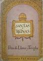 Santas Y Reinas Apuntes Biográficos | 49903 | Llanos Y Torriglia Felix De