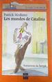 Los mundos de Catalina | 176143 | Modiano, Patrick