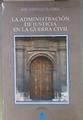 La administración de justicia en la guerra civil | 183953 | Rodríguez Olazábal, José