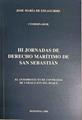 III Jornadas De Derecho Marítimo De San Sebastián ( El Anteproyecto contratos utilización del buque | 188455 | VVAA/Coordinador, Jose Maria de Eizaguirre