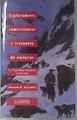 Exploradores, comerciantes y tratantes de esclavos: la vieja ruta española 1678-1850 | 181177 | Sánchez, Joseph P.