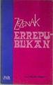 Zezenak errepublikan | 183490 | Hiriart Urruty, Jean