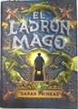 El ladrón mago | 73310 | Prineas, Sarah