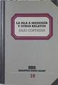 La Isla a mediodía y otros frelatos | 121475 | Cortázar, Julio/Ana Maria Matute ( Prologo)