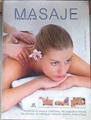 Técnicas de masaje : técnicas de masaje corporal, relajación a través del masaje, automasaje y masaj | 177586 | Sanz Mengibar, José Manuel/Nadal, Ginés