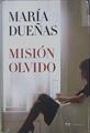 Misión olvido | 91412 | Dueñas, María