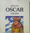 Oscar Y El Yeti | 28607 | Kurtz Carmen (Seud./Ilustraciones Odile