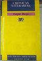 Crónicas literarias | 102866 | Corpus Barga (seud. de Andrés García de la Barga)/Edición de Arturo Ramoneda
