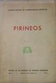 PIRINEOS. Revista de la Estación de Estudios Pirenaicos Año III julio - diciembre 1947 Nº 6 | 147030 | VVAA