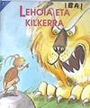 Lehioa eta killerra | 171806 | Ormazabal, Joxantonio/Jose Belmonte, Ilustrador