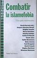 Combatir la islamofobia : una guía antirracista | 171054 | Sánchez Rosell, Amparo     .. et al.