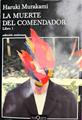 La muerte del Comendador Libro I | 187412 | Murakami, Haruki