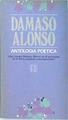 Antología poética | 138569 | Alonso, Dámaso