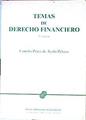 Temas De Derecho Financiero | 50516 | Pérez De Ayala Concha