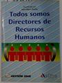 Todos somos directores de recursos humanos | 131698 | Acar, Jean-Rémy/Peretti, Jean-Marie/V.A.