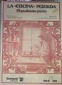 La «Cocina» perdida. 418 procedimientos prácticos. | 168567 | Gorris Torres ( compilador), José María