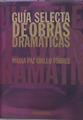 Guía Selecta De Obras Dramáticas | 57587 | Grillo Torres María Paz