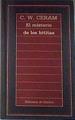 El Misterio De Los Hititas | 4964 | Ceram C Walter
