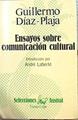 Ensayos Sobre Comunicación Cultural | 49796 | Díaz-Plaja Guillermo