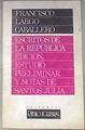 Escritos de la República. Notas históricas de la guerra en España | 178685 | Largo Caballero, Francisco