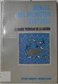 Manual del Promotor Cultural I Bases Teóricas de la acción | 126647 | Colombres, Adolfo