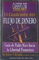 El cuadrante del flujo del dinero | 171521 | Kiyosaki, Robert