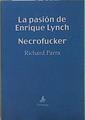 la pasión de Enrique Lynch - Necrofucker | 150376 | Parra, Richard