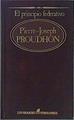 El Principio Federativo | 16783 | Proudhon Pierre Jose