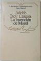 La invención de Morel | 123889 | Bioy Casares, Adolfo