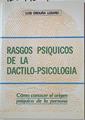 Rasgos psíquicos de la dactilo-psicología: cómo conocer el origen psíquico de la persona | 127972 | Orduña Lozano, Luis