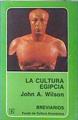 La Cultura egipcia | 83187 | Wilson, John A.